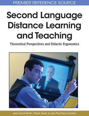 Second Language Distance Learning and Teaching: Theoretical Perspectives and Didactic Ergonomics(English, Electronic book text, Bertin Jean-Claude)