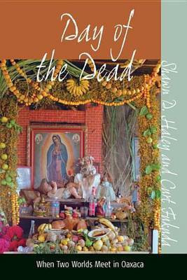 Day of the Dead(English, Electronic book text, Haley Shawn D.)