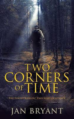 Two Corners of Time(English, Paperback, Bryant Jan)