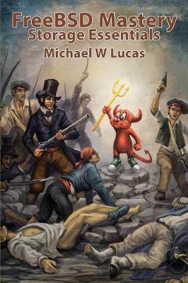 FreeBSD Mastery(English, Paperback, Lucas Michael W)