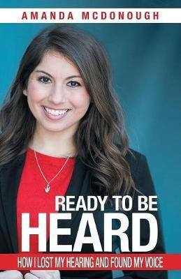 Ready to Be Heard(English, Paperback, McDonough Amanda)