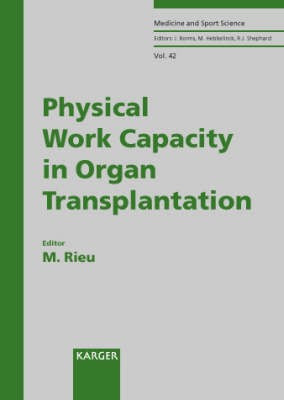 Physical Work Capacity in Organ Transplantation(English, Hardcover, unknown)
