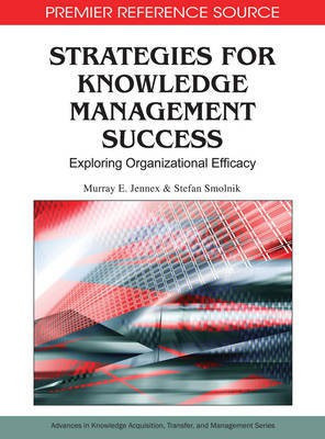 Strategies for Knowledge Management Success: Exploring Organizational Efficacy(English, Electronic book text, unknown)