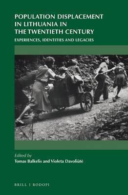 Population Displacement in Lithuania in the Twentieth Century(English, Electronic book text, unknown)