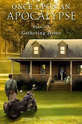 Once Upon an Apocalypse(English, Electronic book text, Jeff Motes)