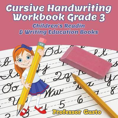 Cursive Handwriting Workbook Grade 3(English, Paperback, Gusto Professor)
