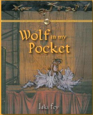 Wolf in my Pocket(English, Paperback, Fey Jaki)