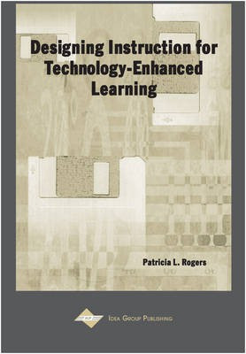Designing Instruction for Technology-Enhanced Learning(English, Electronic book text, unknown)