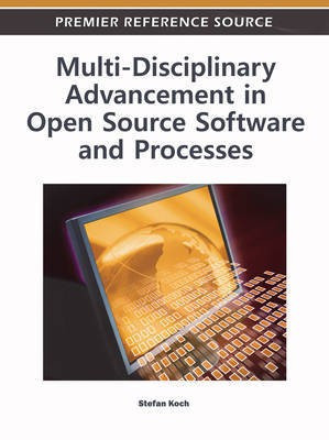 Multi-Disciplinary Advancement in Open Source Software and Processes(English, Electronic book text, unknown)