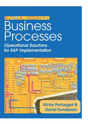 Business Processes: Operational Solutions for SAP Implementation(English, Electronic book text, Portougal Victor)