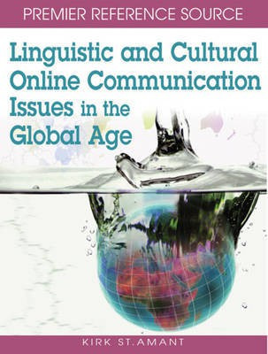 Linguistic and Cultural Online Communication Issues in the Global Age(English, Electronic book text, unknown)