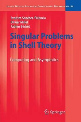 Singular Problems in Shell Theory(English, Electronic book text, Sanchezpalencia Evariste)