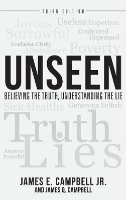 Unseen(English, Hardcover, Campbell James E)