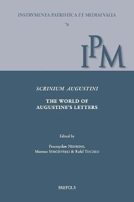 Scrinium Augustini. the World of Augustine's Letters(English, Hardcover, unknown)