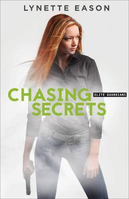 Chasing Secrets(English, Paperback, Eason Lynette)