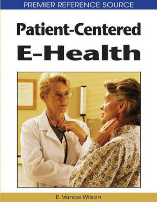 Patient-Centered E-Health(English, Electronic book text, unknown)
