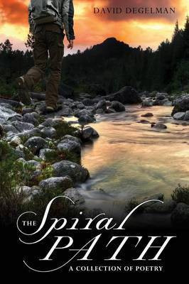 The Spiral Path(English, Paperback, Degelman David)
