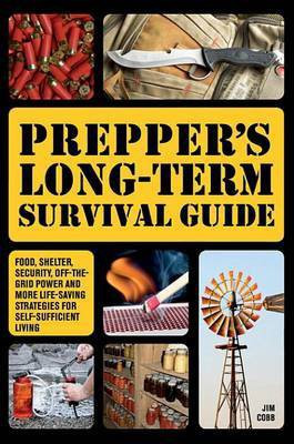 Prepper's Long-Term Survival Guide(English, Electronic book text, Cobb Jim)