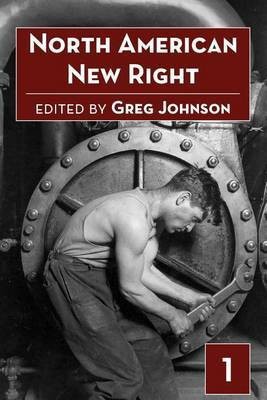 North American New Right, vol. 1(English, Paperback, unknown)