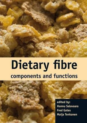 Dietary fibre components and functions(English, Hardcover, unknown)
