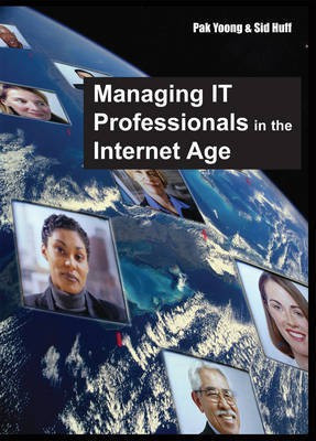 Managing IT Professionals in the Internet Age(English, Electronic book text, unknown)