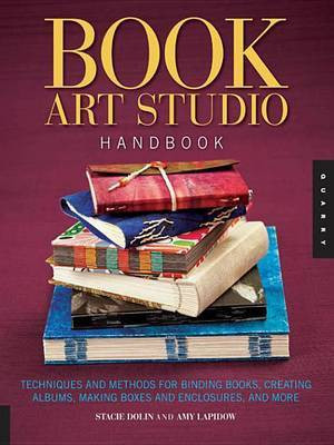 The Book Art Studio Handbook: Volume 5(English, Electronic book text, Dolin Stacie)