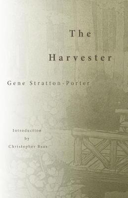 The Harvester(English, Paperback, Stratton-Porter Gene)