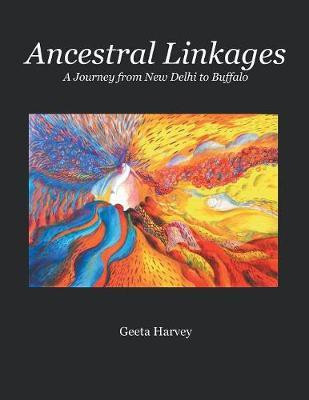 Ancestral Linkages(English, Paperback, Harvey Geeta)