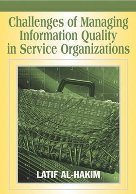 Challenges of Managing Information Quality in Service Organizations(English, Electronic book text, unknown)