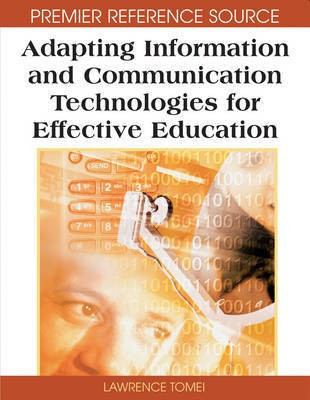 Adapting Information and Communication Technologies for Effective Education(English, Electronic book text, unknown)