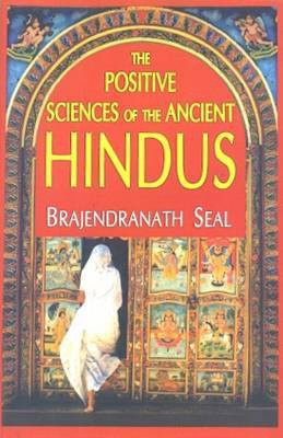 Positive Sciences of Ancient Hindus(English, Book, Seal Brajendranath)