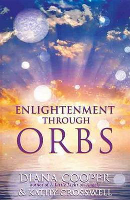 Enlightenment Through Orbs(English, Electronic book text, unknown)