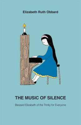 The Music of Silence(English, Paperback, Obbard Elizabeth Ruth)