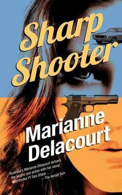 Sharp Shooter(English, Paperback, Delacourt Marianne)