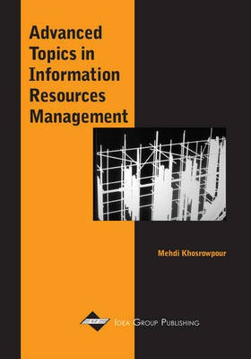 Advanced Topics in Information Resources Management, Volume 1(English, Electronic book text, unknown)