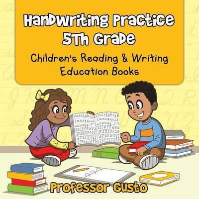 Handwriting Practice 5Th(English, Paperback, Gusto Professor)