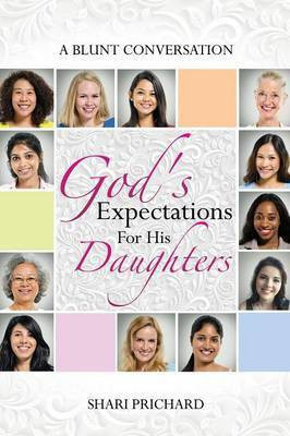 God's Expectations For His Daughters(English, Paperback, Prichard Shari)