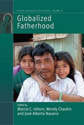 Globalized Fatherhood(English, Electronic book text, unknown)