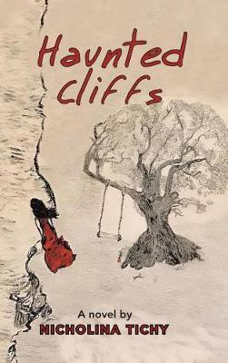 Haunted Cliffs(English, Hardcover, Tichy Nicholina)