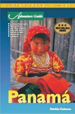 Panama Adventure Guide(English, Electronic book text, Katzman Patricia)