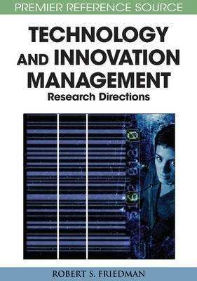 Principle Concepts of Technology and Innovation Management: Critical Research Models(English, Electronic book text, Friedman Robert S.)