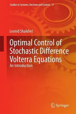 Optimal Control of Stochastic Difference Volterra Equations; An Introduction(English, Electronic book text, unknown)