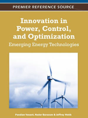 Innovation in Power, Control, and Optimization: Emerging Energy Technologies(English, Electronic book text, unknown)