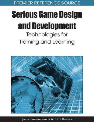 Serious Game Design and Development: Technologies for Training and Learning(English, Electronic book text, unknown)