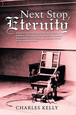 Next Stop, Eternity(English, Paperback, Kelly Charles)
