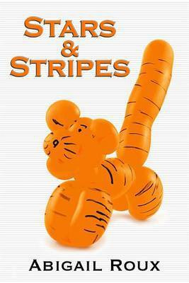 Stars & Stripes(English, Electronic book text, Roux Abigail)