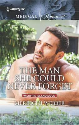 The Man She Could Never Forget(English, Electronic book text, Webber Meredith)