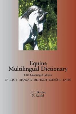 Equine Multilingual Dictionary(Others, Paperback, Boulet Jean-Claude)