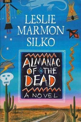 The Almanac of the Dead(English, Electronic book text, Silko Leslie Marmon)