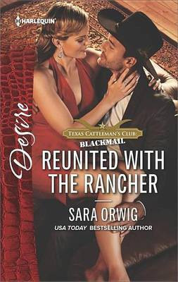 Reunited with the Rancher(English, Electronic book text, Orwig Sara)